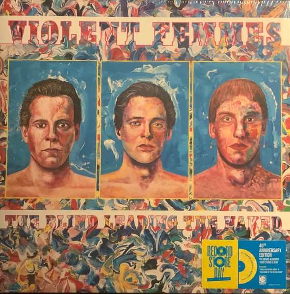 Violent Femmes - 'The Blind Leading The Naked' - LP