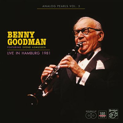 Benny Goodman - 'Analog Pearls Vol.5 - Live in Hamburg 1981' - LP Benny Goodman - 'Analog Pearls Vol.5 - Live in Hamburg 1981' - LP