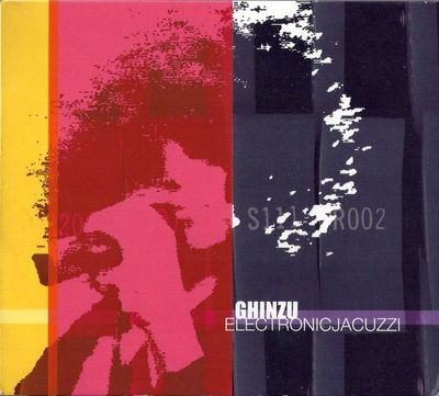 Ghinzu - 'Electronic Jacuzzi' - LP Ghinzu - 'Electronic Jacuzzi' - LP