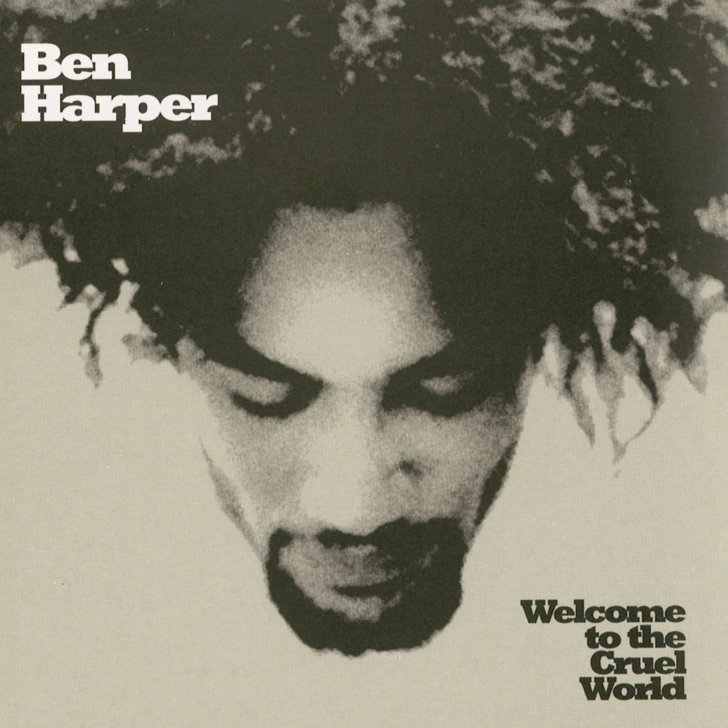 Harper, Ben - 'Welcome To The Cruel World' - LP Harper, Ben - 'Welcome To The Cruel World' - LP