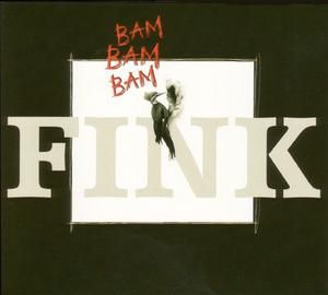 Fink - 'Bam Bam Bam' - LP Fink - 'Bam Bam Bam' - LP
