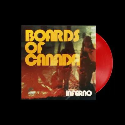 Boards Of Canada - 'Inferno' - LP