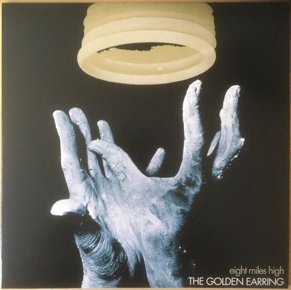 Golden Earing 'Eight Miles High'