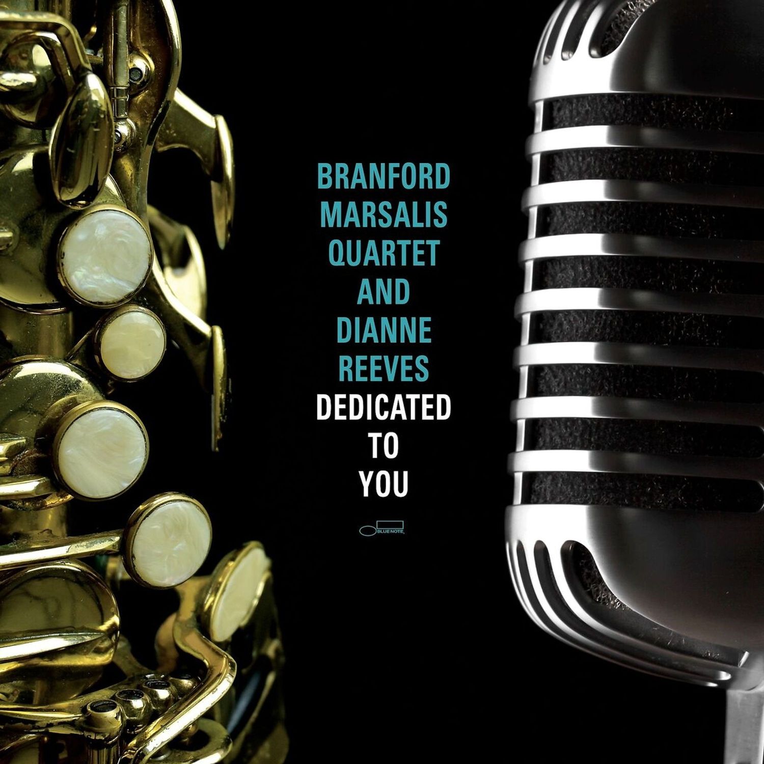 Marsalis, Branford Quartet & Reeves, Dianne 'Dedicated To You' Marsalis, Branford Quartet & Reeves, Dianne 'Dedicated To You'