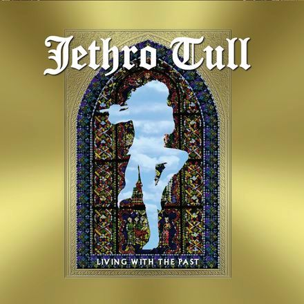 Jethro Tull - 'Living With The Past' - LP