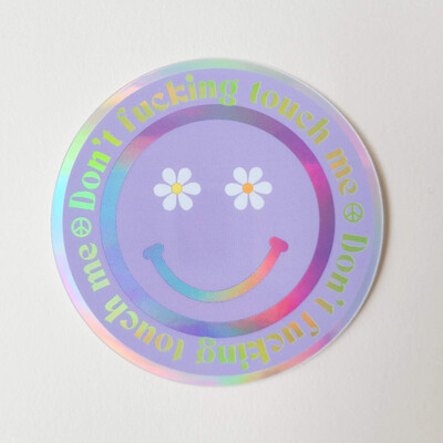 Don’t Touch Me Weatherproof Sticker