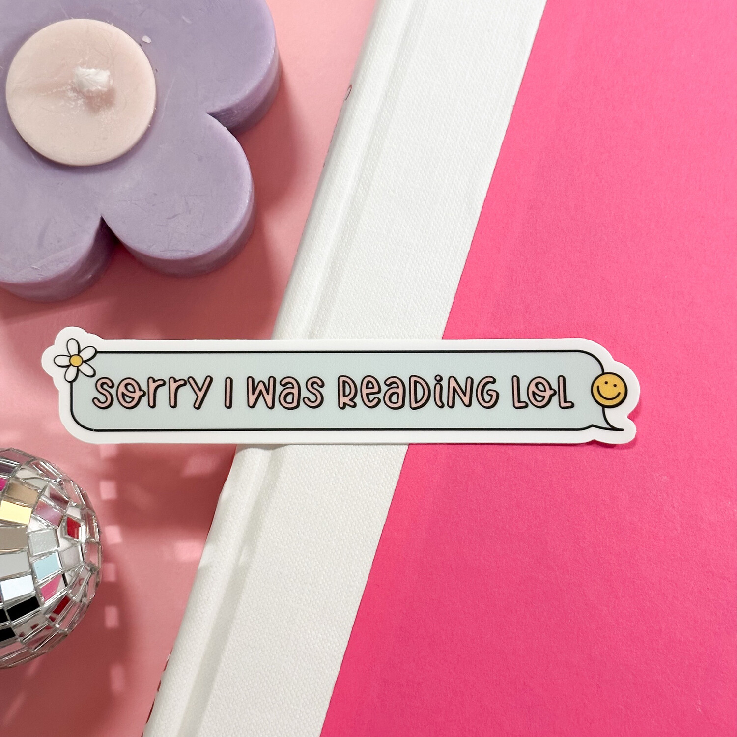 Sorry I Was Reading Lol | Mini Kindle Sticker