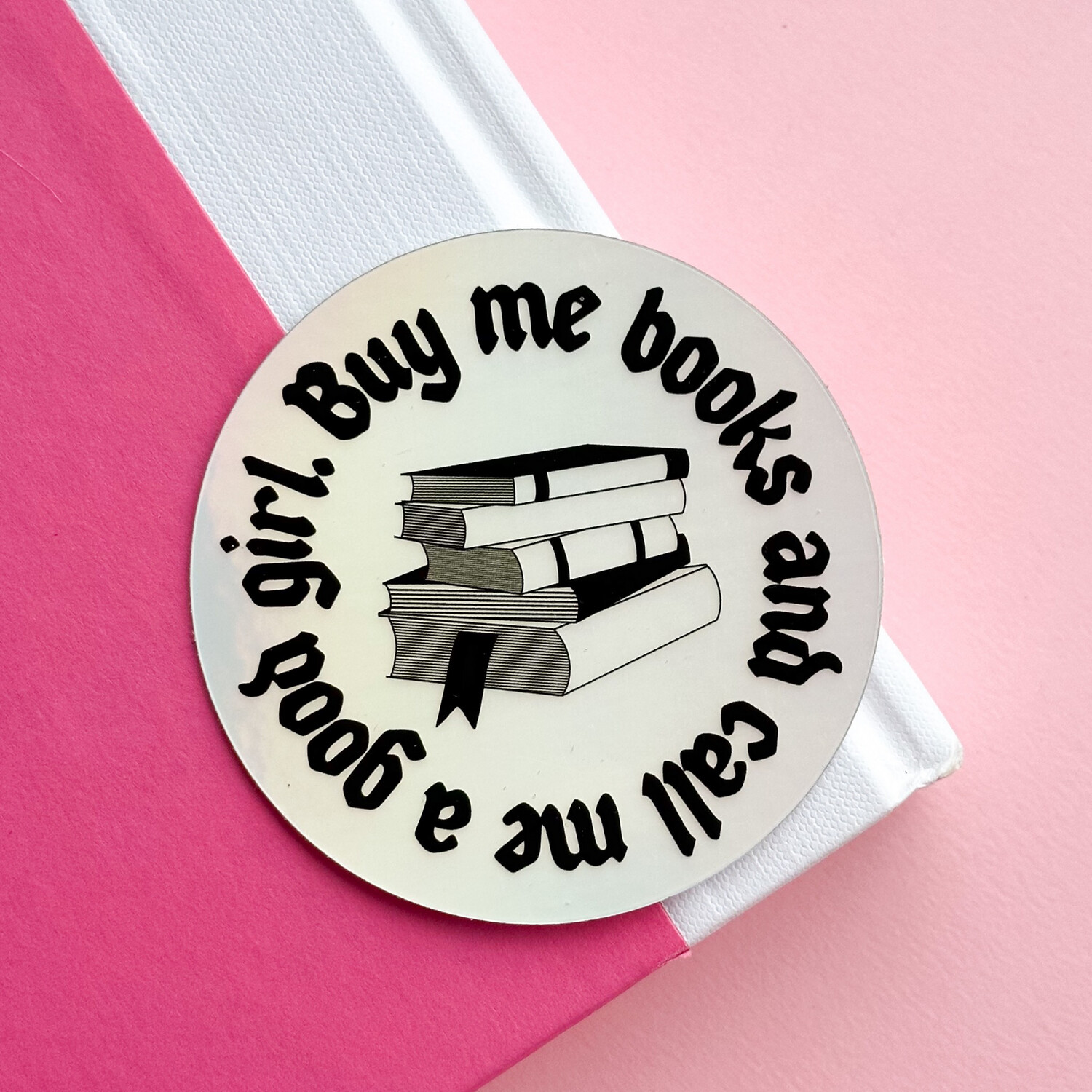 Buy Me Books | Weatherproof Sticker