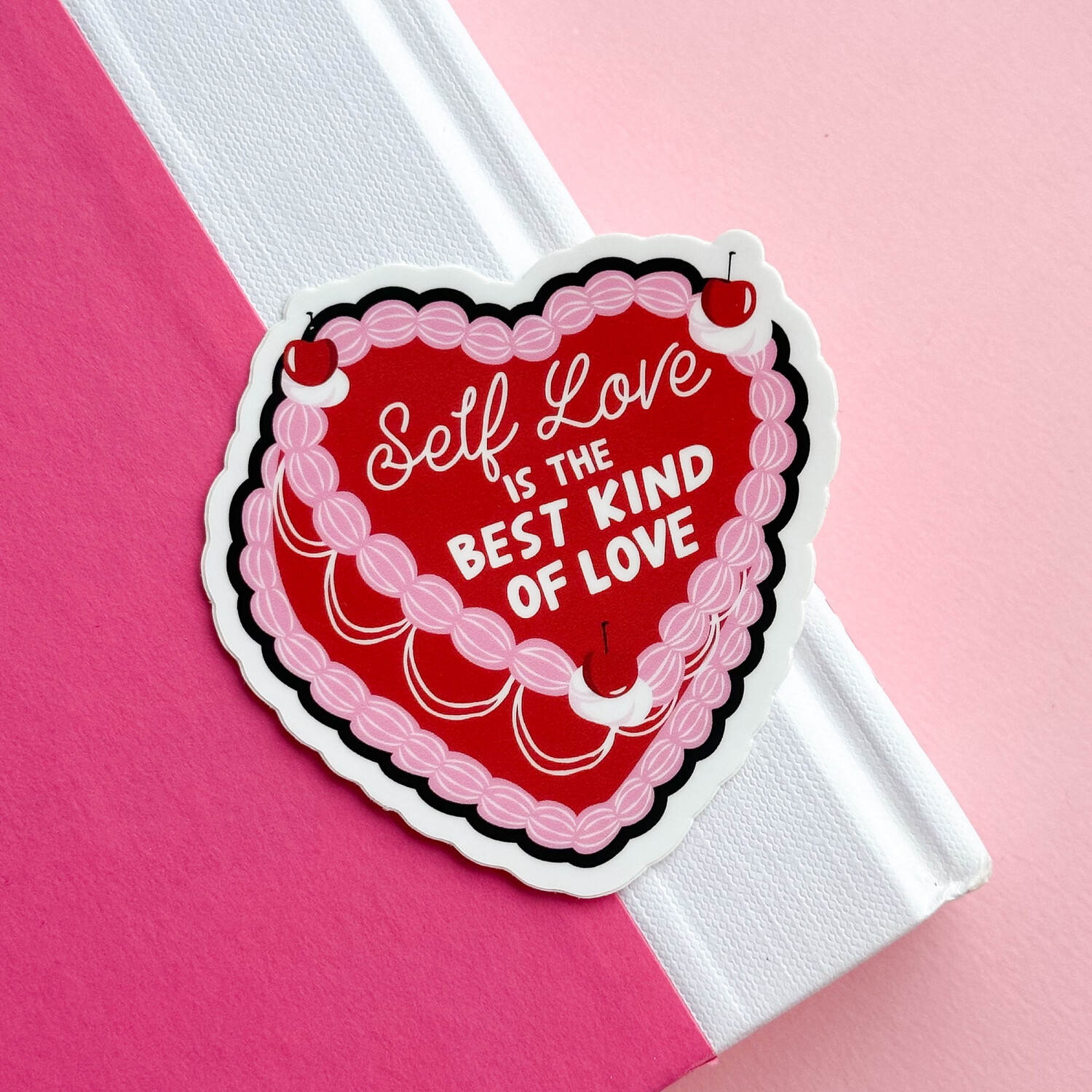 Self Love Cake | Weatherproof Sticker