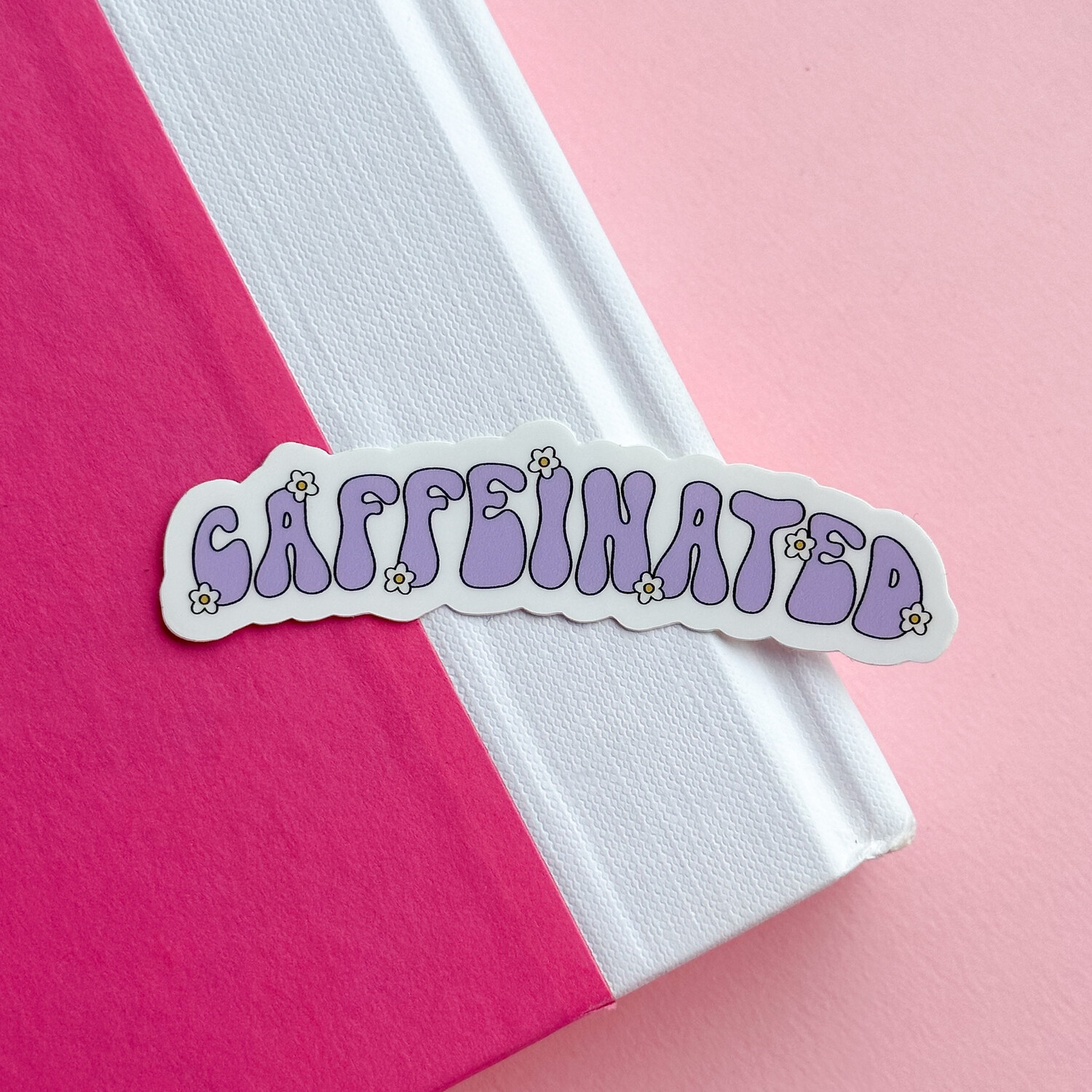 Caffeinated | Weatherproof Sticker