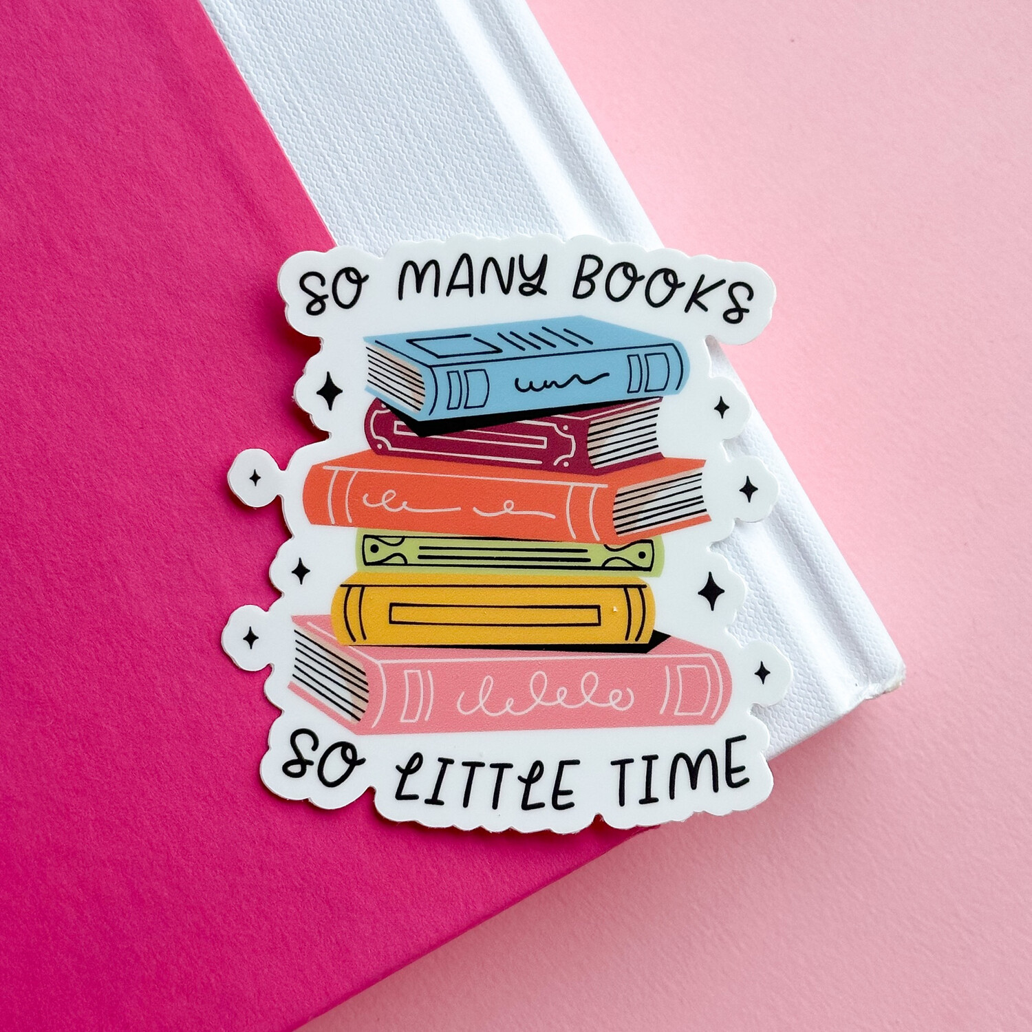 So Many Books  | Weatherproof Sticker