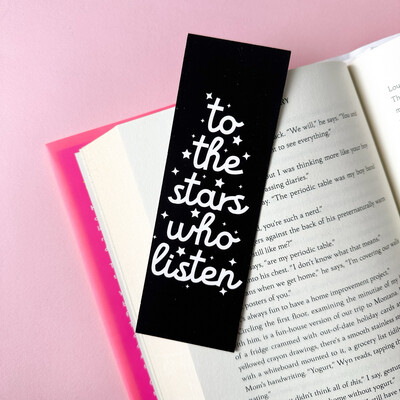 To The Stars Who Listen | Bookmark