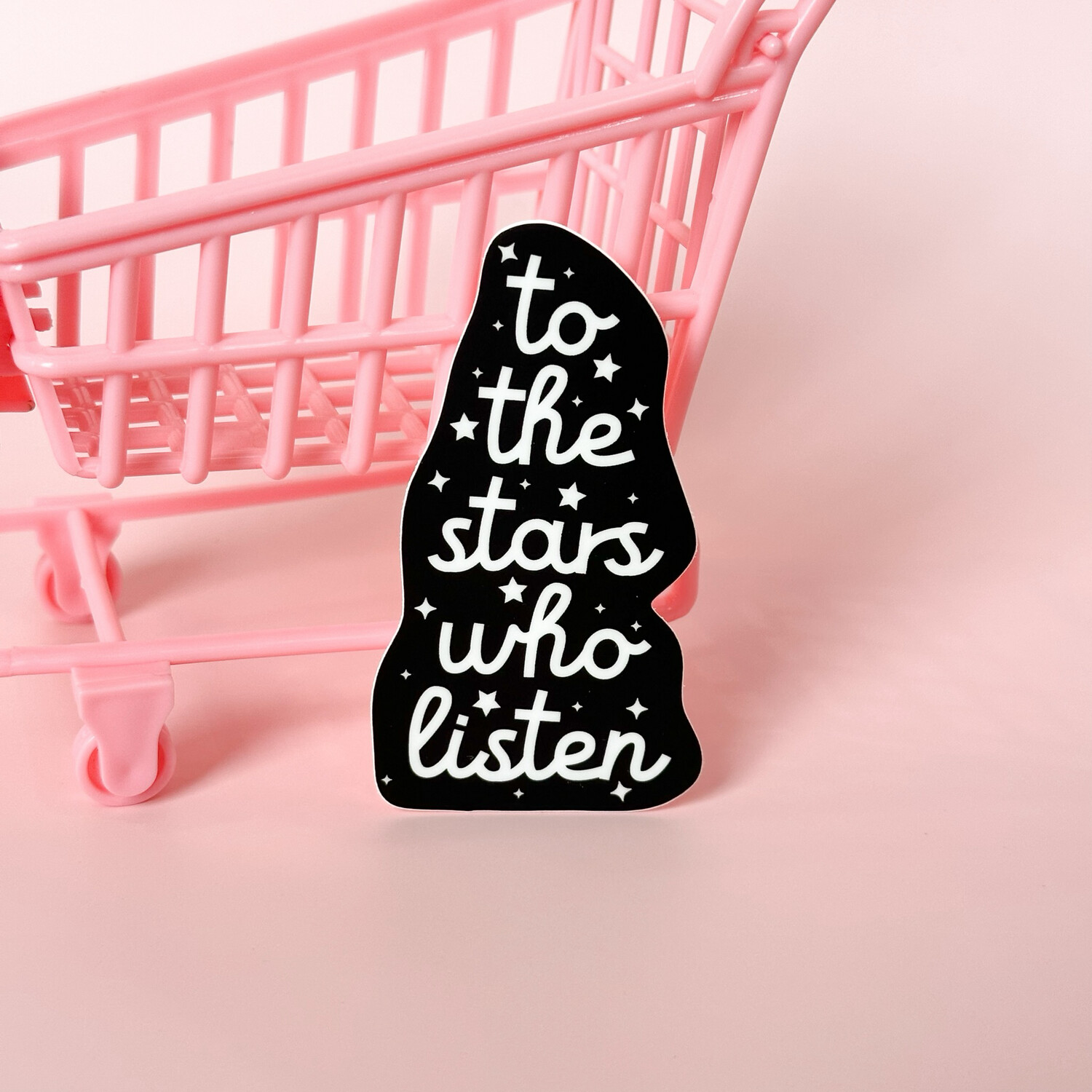 To The Stars | Weatherproof Sticker