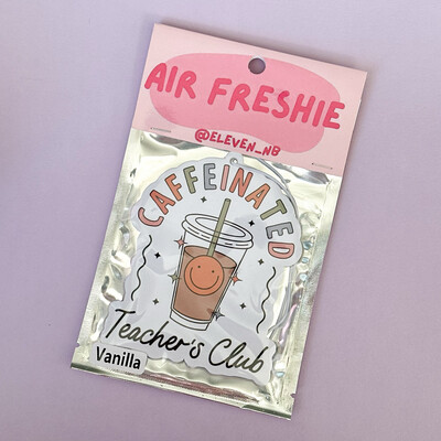 Caffeinated Teacher | Air Freshener | Vanilla