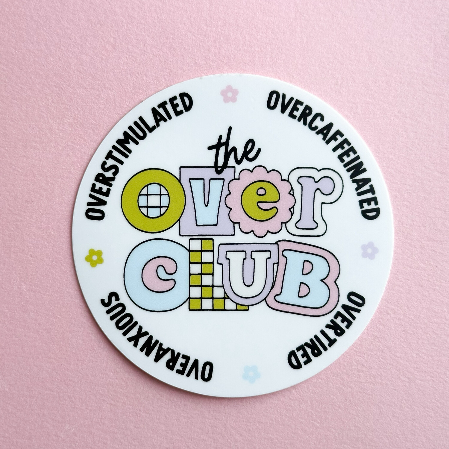 The Over Club | Weatherproof Sticker