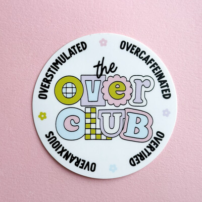 The Over Club | Weatherproof Sticker