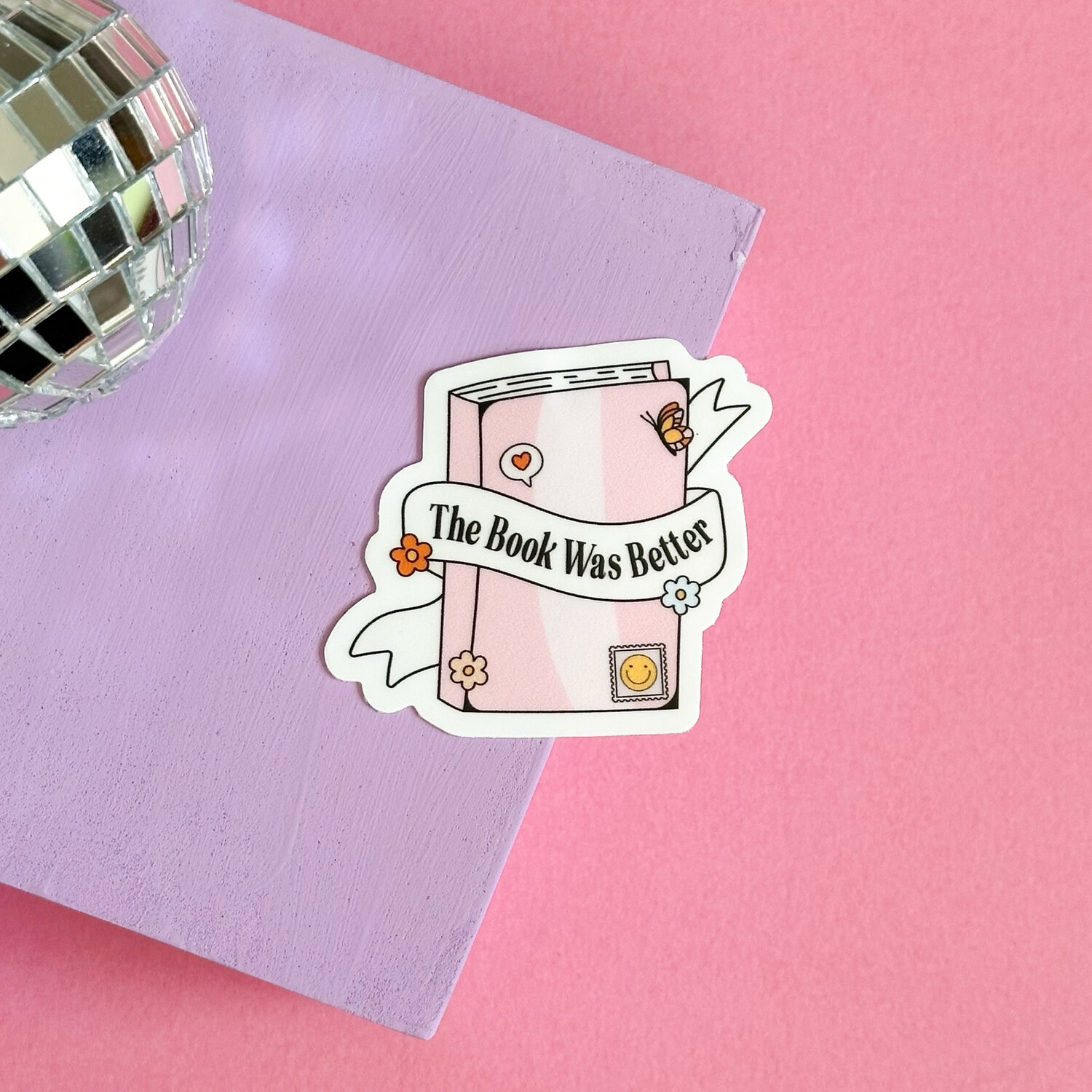 The Book Was Better | Mini Kindle Sticker