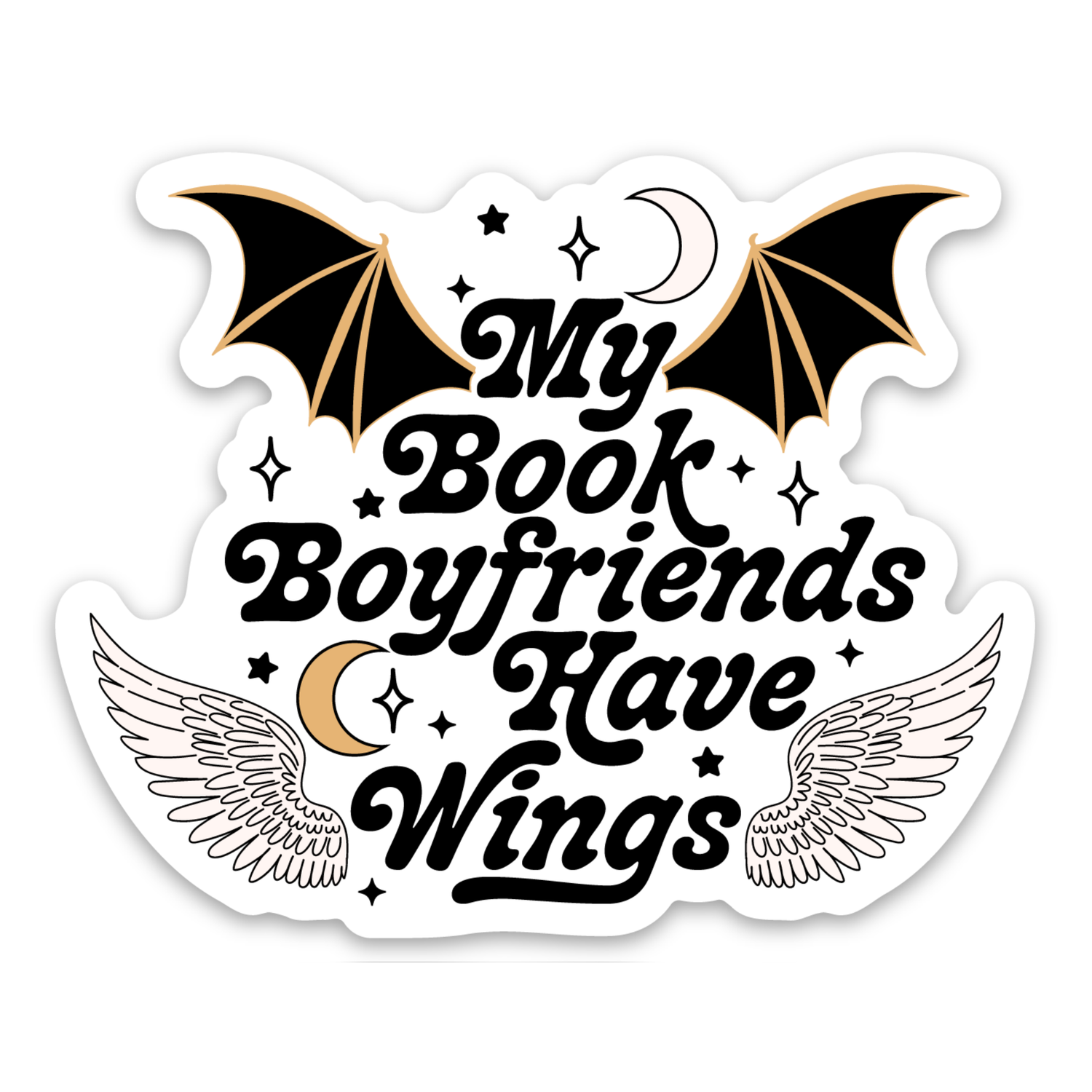 My Book Boyfriends Have Wings | Weatherproof Sticker