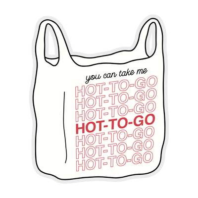 Hot To Go | Weatherproof Sticker