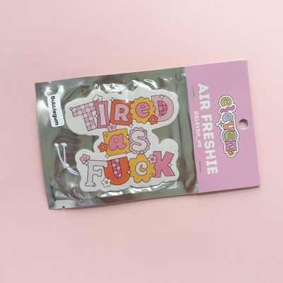 Tired As Fuck | Air Freshener | Cotton Candy