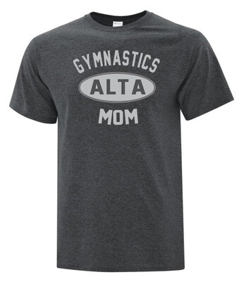 ALTA Gymnastics - Gymnastics Mom T-Shirt