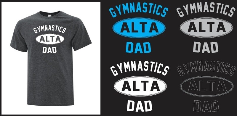 ALTA Gymnastics - Gymnastics Dad T-Shirt
