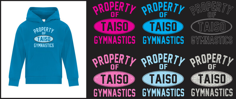 Taiso Gymnastics - Property of Taiso Hoodie