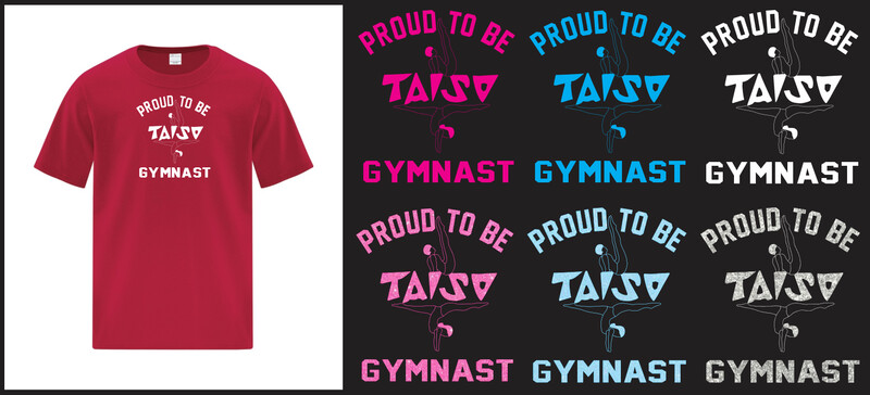 Taiso Gymnastics - Proud to be a Taiso Gymnast T-Shirt