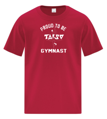 Taiso Gymnastics - Proud to be a Taiso Gymnast T-Shirt