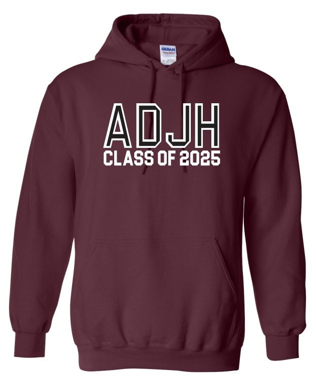 Astral Drive Junior High - Maroon Classic ADJH Class of 2025 Hoodie