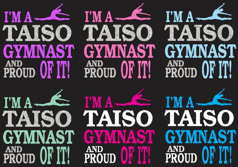 Taiso Gymnastics - I'm a Taiso Gymnast and Proud of it Long Sleeve Moist Wick Shirt