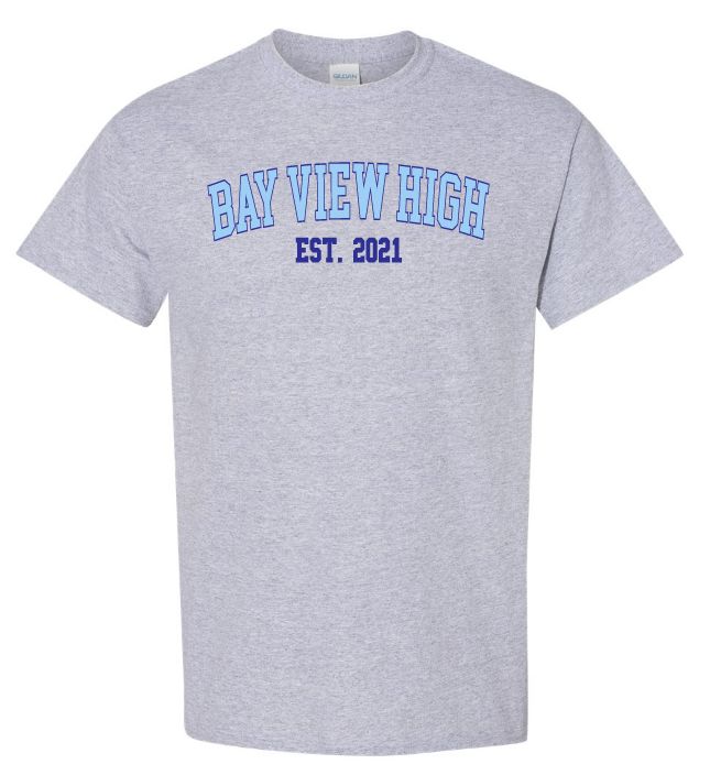Bay View High - Sport Grey Bay View Est.2021 T-Shirt (Royal/Light Blue, Full Chest)