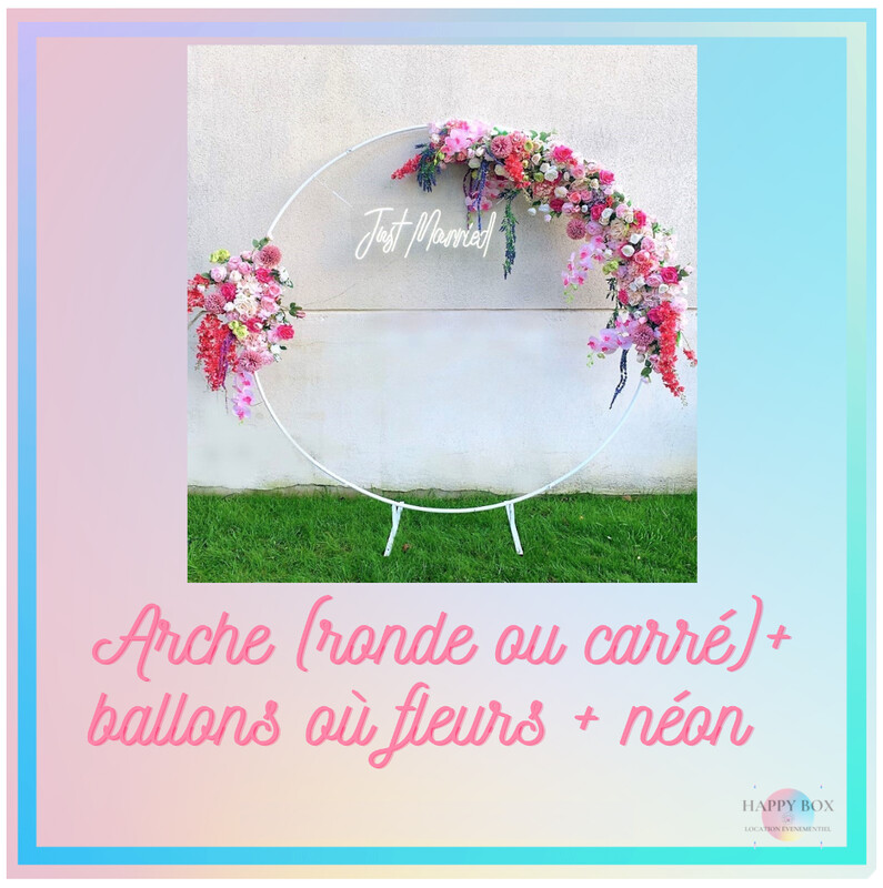 # PACK 11 - Arche + ballons ou fleurs + néon # PACK 11 - Arche + ballons ou fleurs + néon