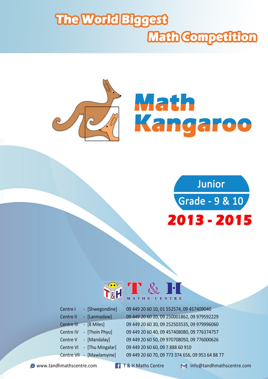 Kangaroo (Junior) Grade 9 & 10 (2013 to 2015) Kangaroo (Junior) Grade 9 & 10 (2013 to 2015)