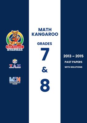 Kangaroo (Cadet) Grade 7 & 8 (2013 to 2015) Kangaroo (Cadet) Grade 7 & 8 (2013 to 2015)