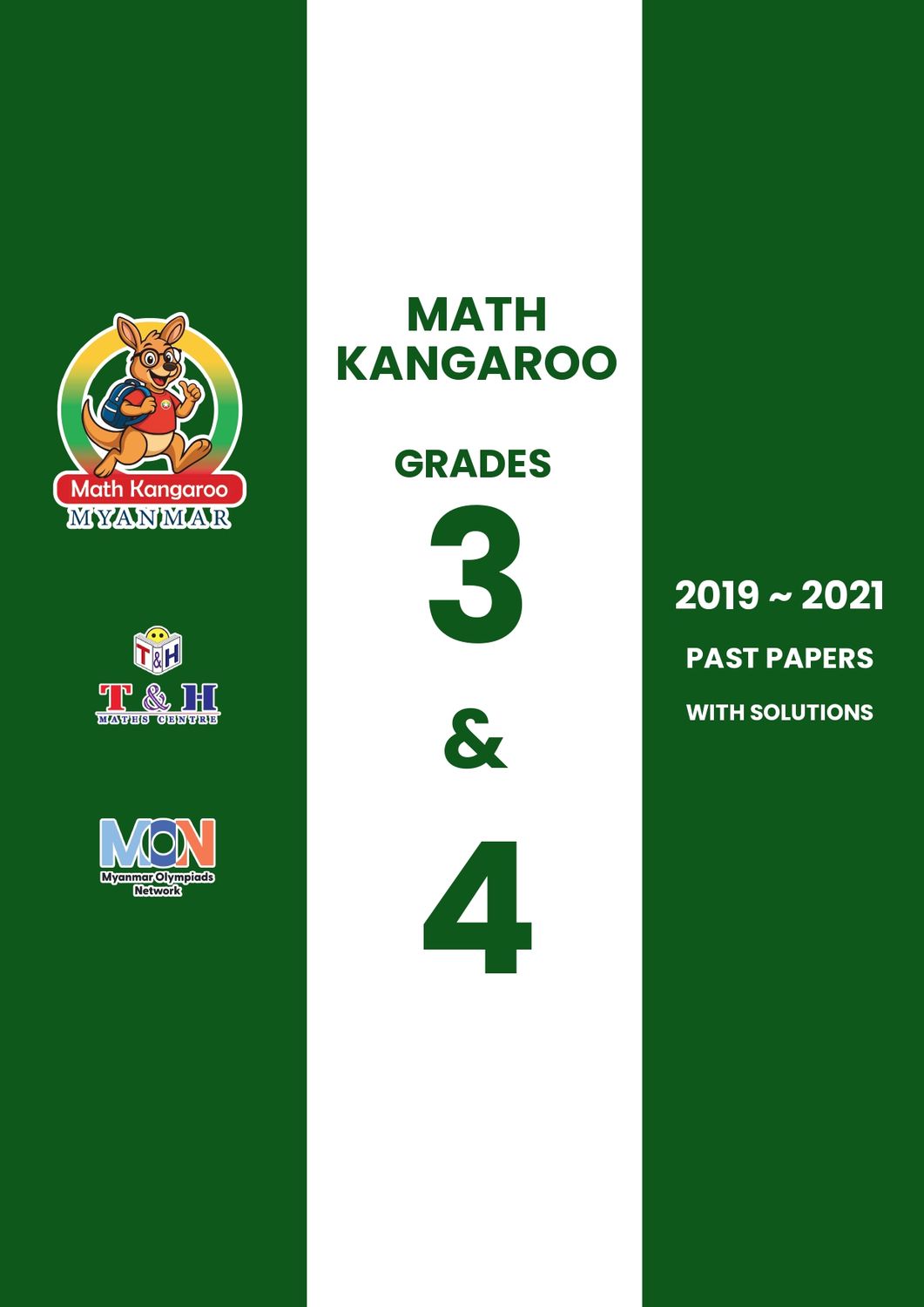 Kangaroo (Ecolier) Grade 3 & 4 (2019 to 2021) Kangaroo (Ecolier) Grade 3 & 4 (2019 to 2021)