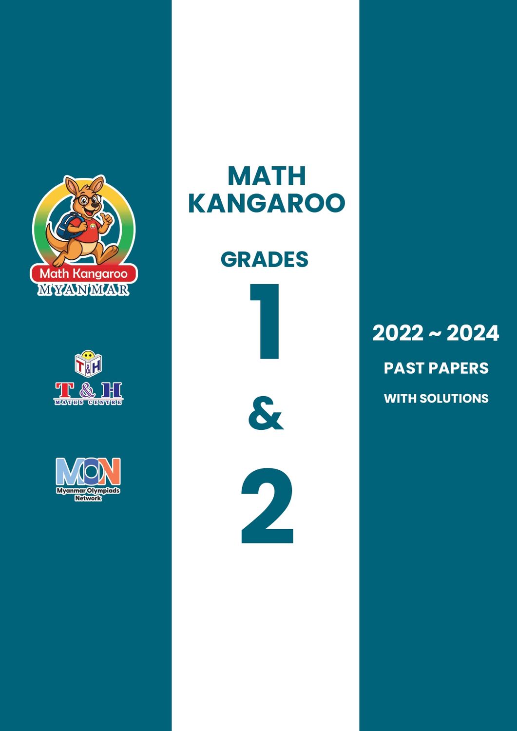 Kangaroo (Pre-Ecolier) Grade 1 & 2 (2022 to 2024) Kangaroo (Pre-Ecolier) Grade 1 & 2 (2022 to 2024)