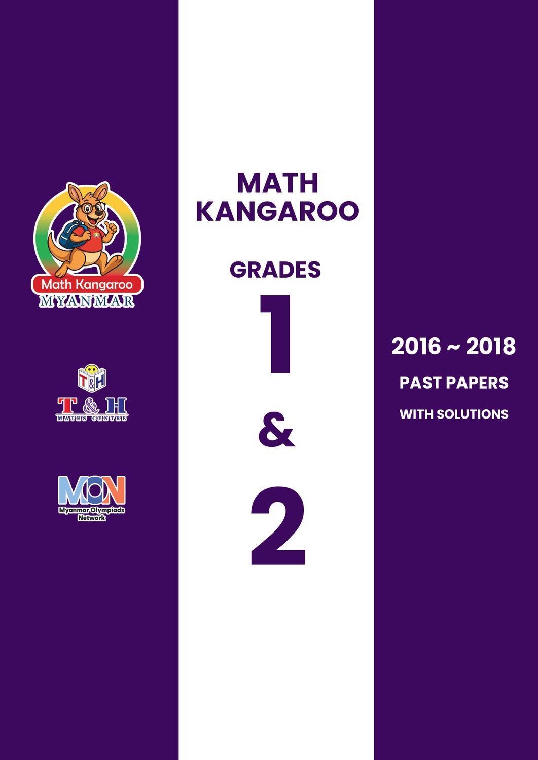 Kangaroo (Pre-Ecolier) Grade 1 & 2 (2016 to 2018) Kangaroo (Pre-Ecolier) Grade 1 & 2 (2016 to 2018)