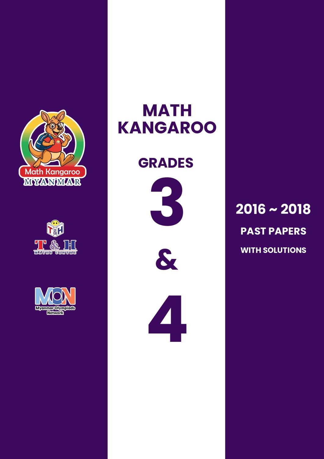 Kangaroo (Ecolier) Grade 3 & 4 (2016 to 2018) Kangaroo (Ecolier) Grade 3 & 4 (2016 to 2018)