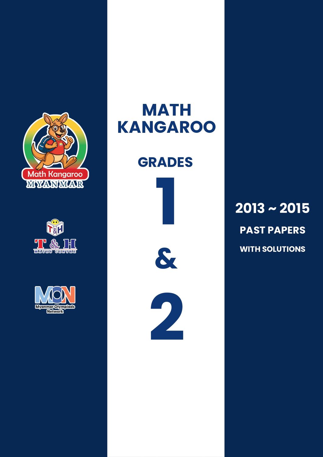 Kangaroo (Pre-Ecolier) Grade 1 & 2 (2013 to 2015)