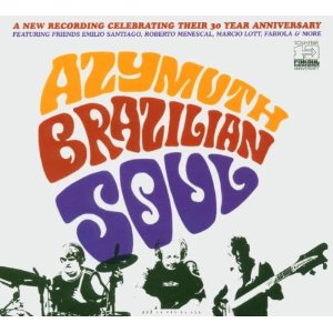 azymuth Brazilian Soul 2004