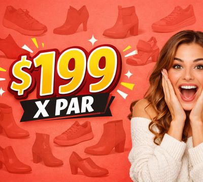 CALZADO EXCLUSIVO A SOLO $199