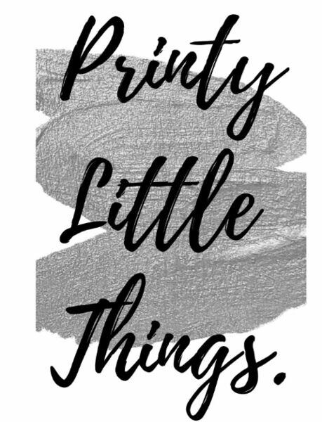 Printy Little Things