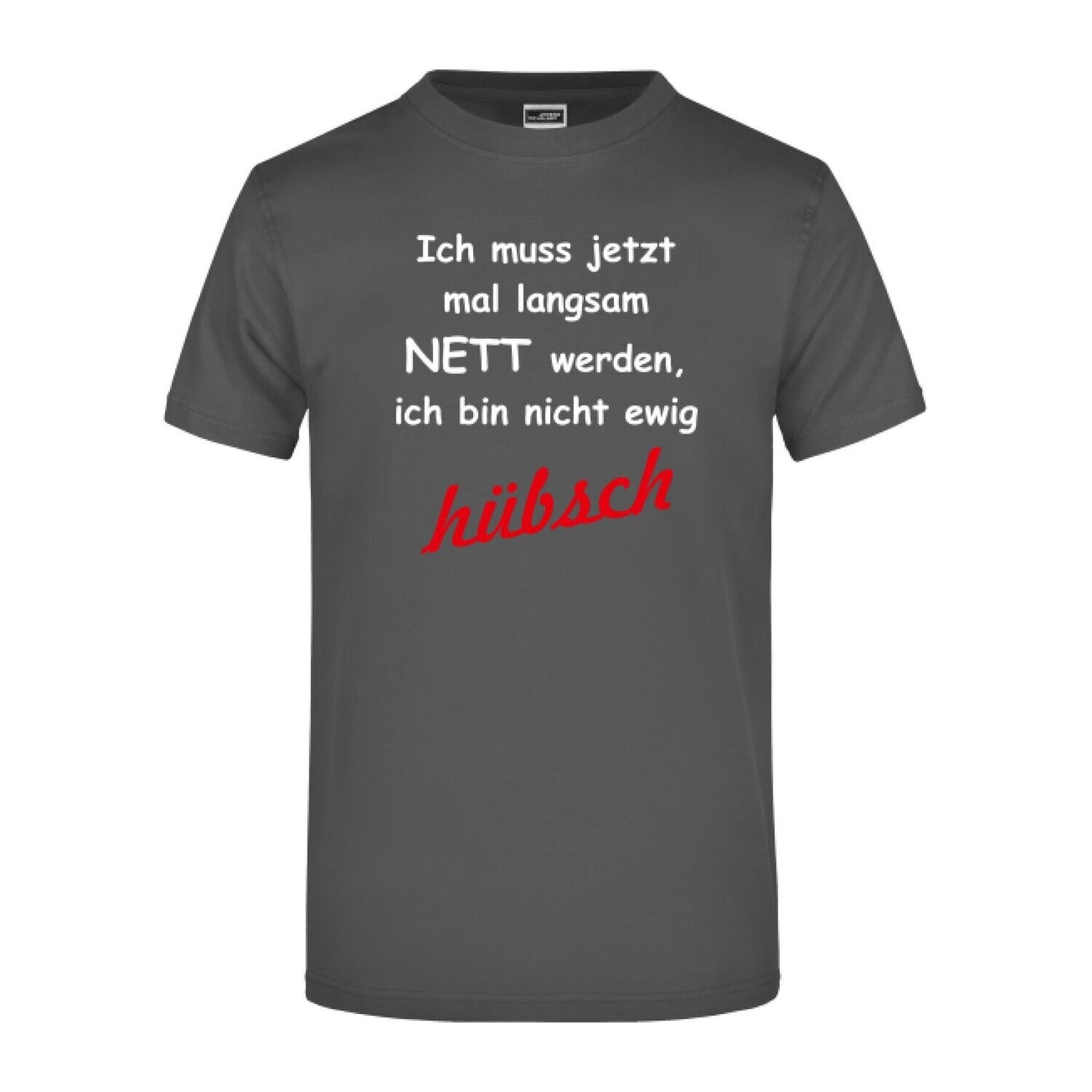 T-Shirt "LANGSAM NETT WERDEN", T-Shirt-Farbe: Graphite