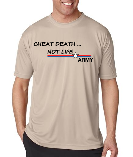 Men: Cheat Death Not Life - Army