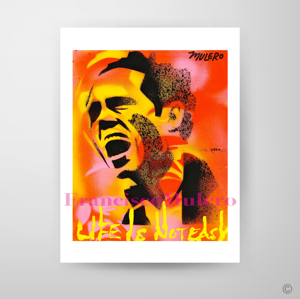 LIFE IS NOT EASY ALBIZU EDITION Signed Art Print By Francisco Mulero