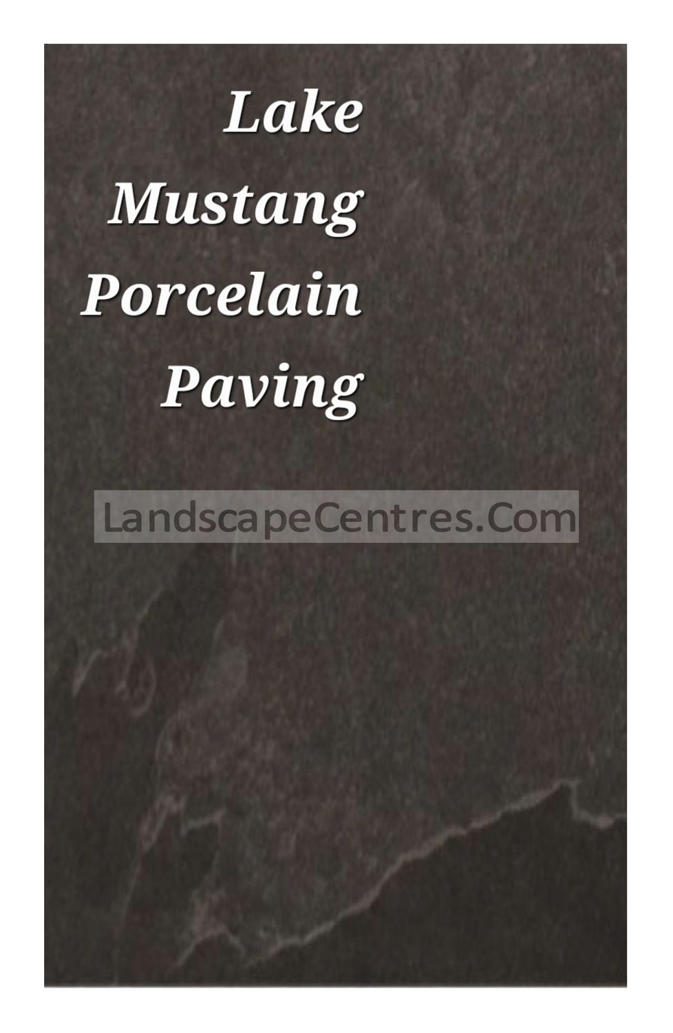 Lake Mustang Porcelain Paving Slab- From £26 per m2 (3 Sizes Available)