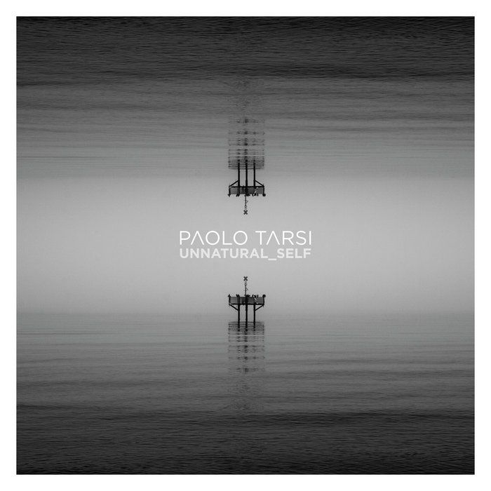 Paolo Tarsi - Unnatural Self