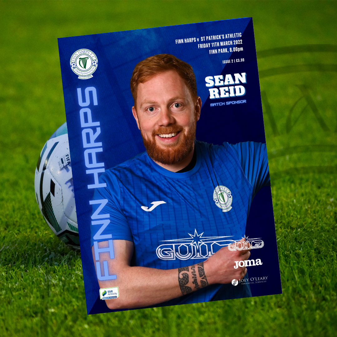 DOWNLOAD Issue 2 2022, Finn Harps v St Patrick's Athletic Match Programme