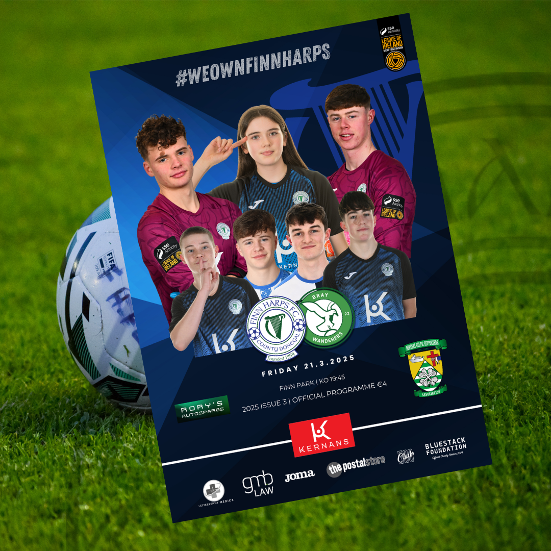 PRINTED COPY Issue 3 2025, Finn Harps v Bray Wanderers Official Match Programme